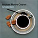ramboy27 | Michael Moore Quartet/Amsterdam