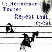 Wig 03 | Repeat that, repeat